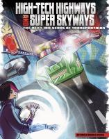 High-tech_highways_and_super_skyways
